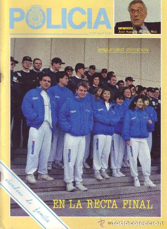 Military Antiques: REVISTA POLICIA NUMERO 67 ABRIL 1991
