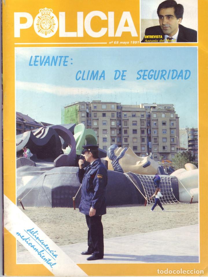 Military Antiques: REVISTA POLICIA NUMERO 68 MAYO 1991