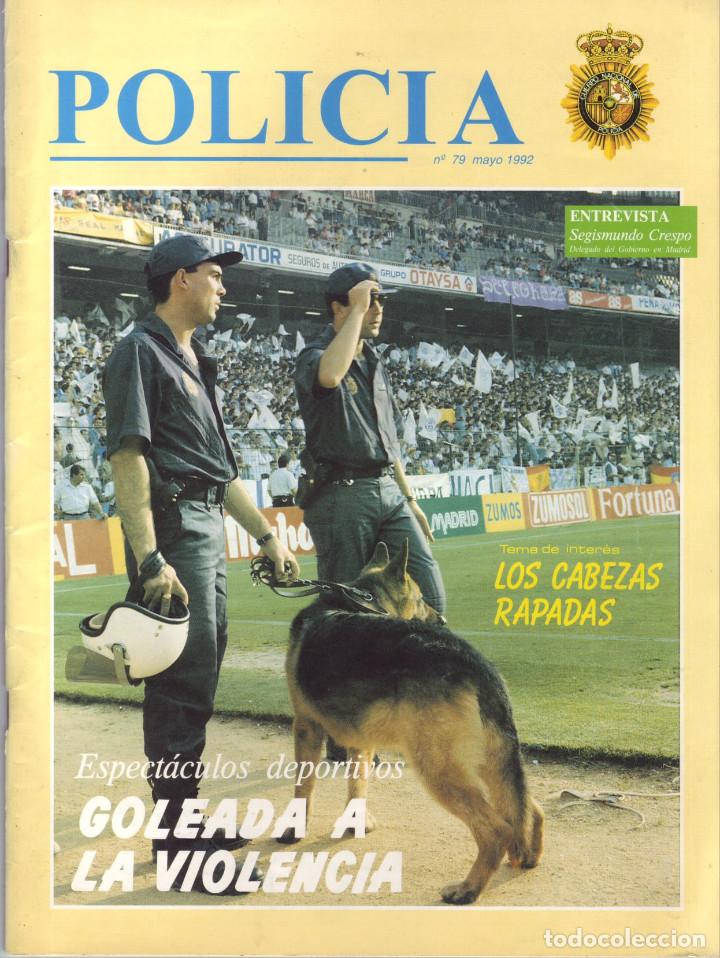 Military Antiques: REVISTA POLICIA NUMERO 79 MAYO 1992