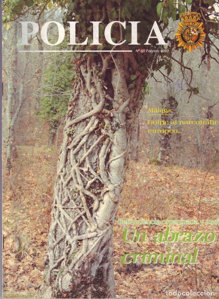 Military Antiques: REVISTA POLICIA NUMERO 85 FEBRERO 1993