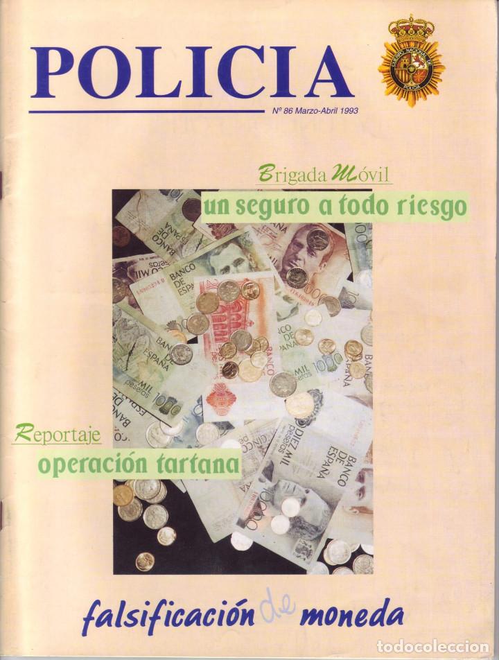 Military Antiques: REVISTA POLICIA NUMERO 86 MARZO ABRIL 1993