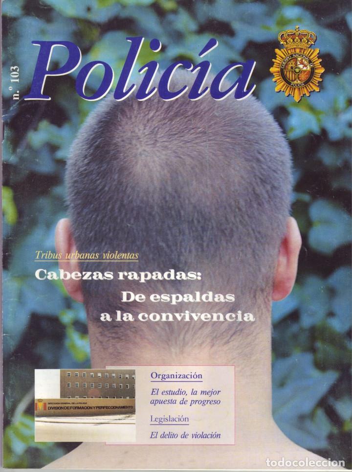 Military Antiques: REVISTA POLICIA NUMERO 103 MARZO 1995