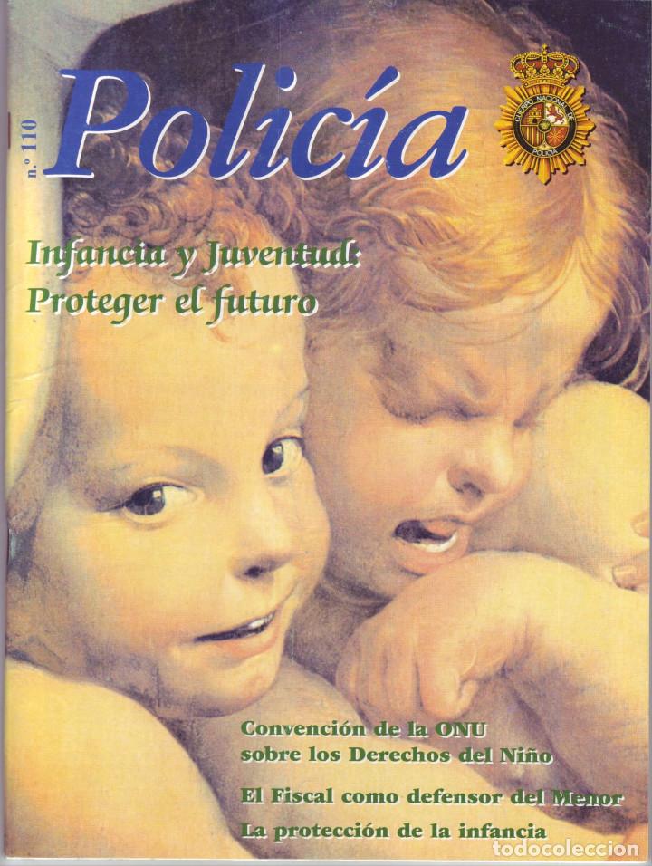 Militaria: REVISTA POLICIA NUMERO 110 NOVIEMBRE DICIEMBRE 1995