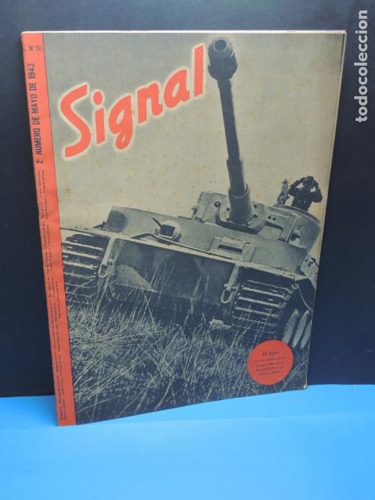 Military Antiques: REVISTA SIGNAL. 2&ordm; N&Uacute;MERO DE MAYO DE 1943 N&ordm; 10