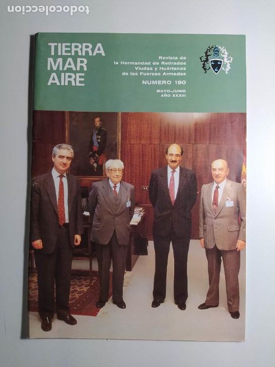 Militaria: REVISTA TIERRA MAR AIRE. HERMANDAD DE RETIRADOS VIUDAS Y HUERFANOS. N&ordm; 190. MAYO 1991. TDKC133