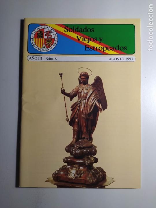 Militaria: REVISTA SOLDADOS VIEJOS Y ESTROPEADOS. A&Ntilde;O III. N&ordm; 8. AGOSTO 1993. TDKC133