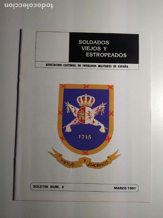 Militaria: REVISTA SOLDADOS VIEJOS Y ESTROPEADOS. N&ordm; 4. MARZO 1991. ASOCIACION CULTURAL DE INVALIDOS TDKC133