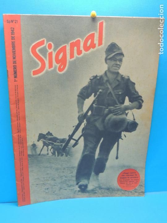 Militaria: REVISTA SIGNAL - 1er N&Uacute;MERO DE NOVIEMBRE DE 1942 N&ordm; 21