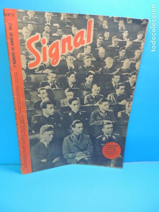 Militaria: REVISTA SIGNAL - 1er N&Uacute;MERO DE JUNIO DE 1942 N&ordm; 11