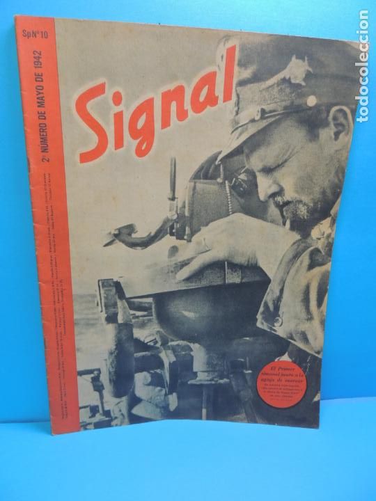 Militaria: REVISTA SIGNAL - 2&ordm; N&Uacute;MERO DE MAYO DE 1942 N&ordm; 10