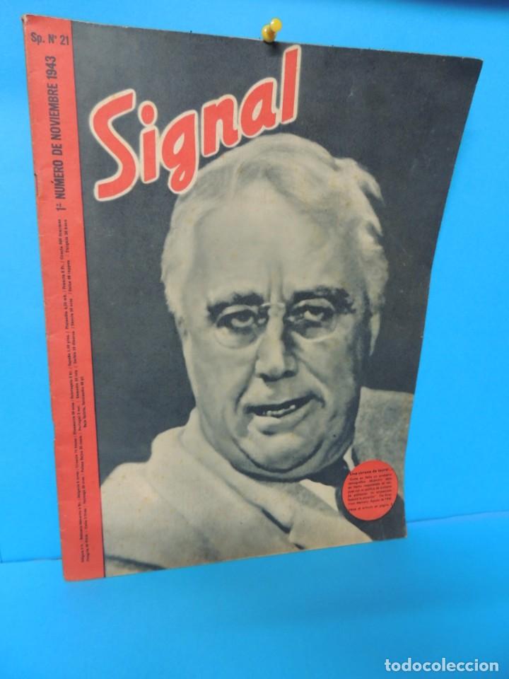 Militaria: REVISTA SIGNAL .- 1er N&Uacute;MERO DE NOVIEMBRE1943 N&ordm; 21