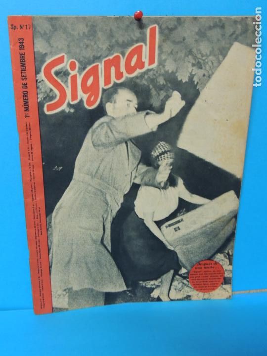 Militaria: REVISTA SIGNAL .- 1er N&Uacute;MERO DE SETIEMBRE 1943 N&ordm; 17
