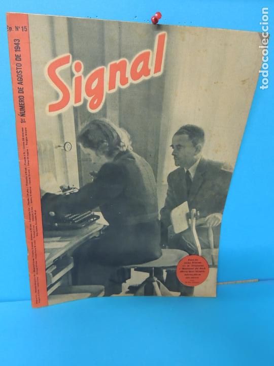 Militaria: REVISTA SIGNAL .- 1er N&Uacute;MERO DE AGOSTO 1943 N&ordm; 15