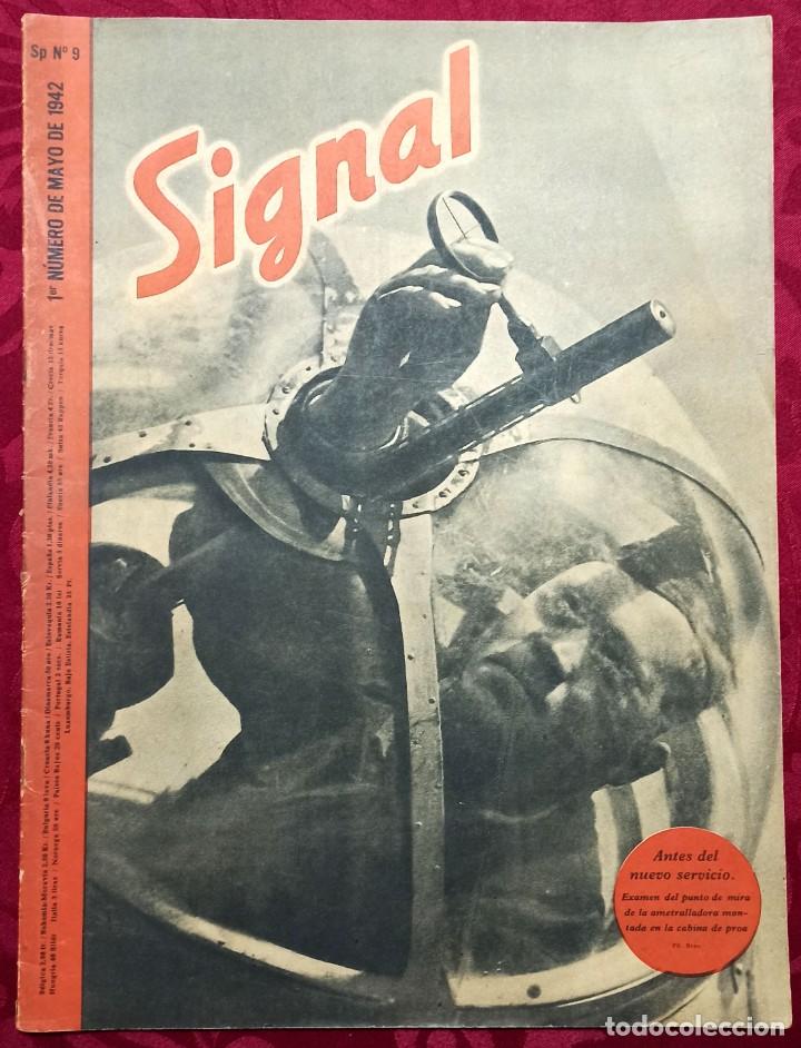 Militaria: Revista SIGNAL - ED. ESPA&Ntilde;OLA - N&uacute;m. 9 - mayo 1942 - Alemania Nazi III Reich