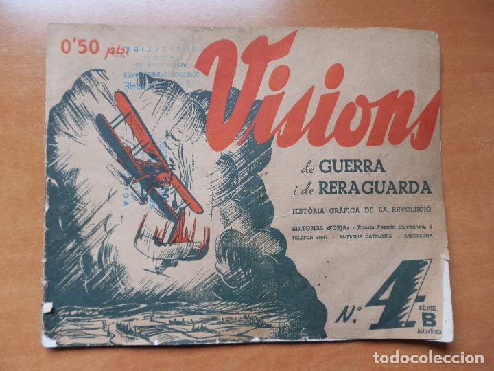 Military Antiques: Visions de Guerra i de Reraguarda Serie B núm. 4 Història gràfica Revolució Ed. Forja 1937 República