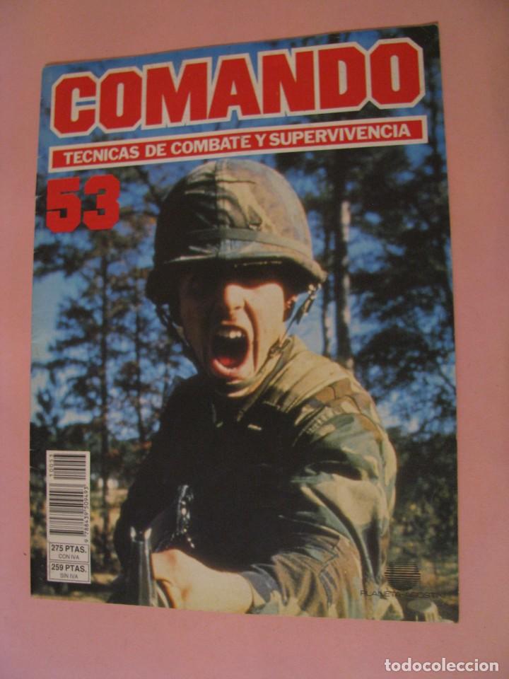 Military Antiques: COMANDO, T&Eacute;CNICAS DE COMBATE Y SUPERVIVENCIA. 1988. PLANETA AGOSTINI. FASCICULOS N&ordm; 53