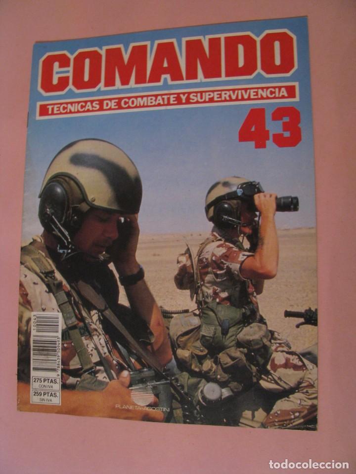 Military Antiques: COMANDO, T&Eacute;CNICAS DE COMBATE Y SUPERVIVENCIA. 1988. PLANETA AGOSTINI. FASCICULOS N&ordm; 43