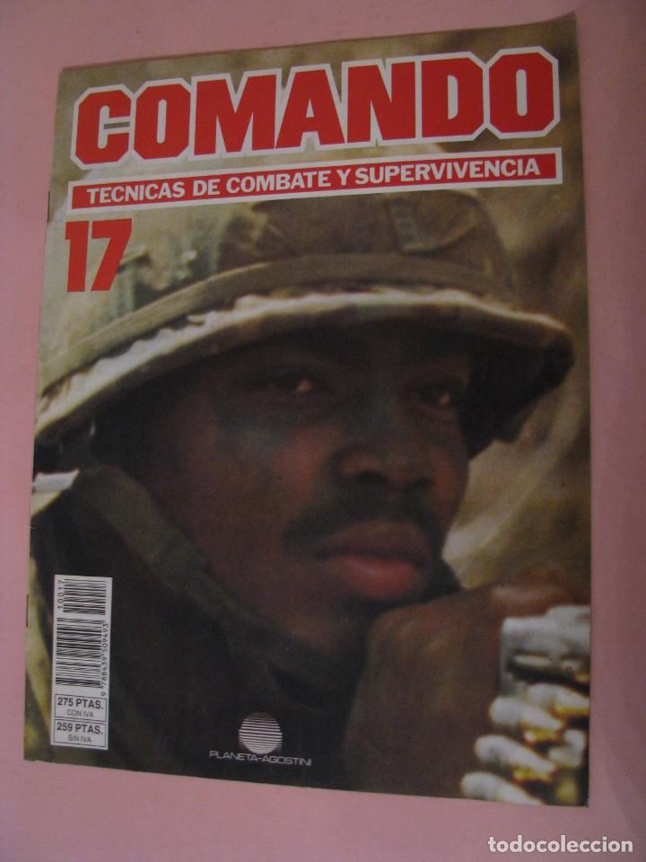 Military Antiques: COMANDO, T&Eacute;CNICAS DE COMBATE Y SUPERVIVENCIA. 1988. PLANETA AGOSTINI. FASCICULO N&ordm; 17