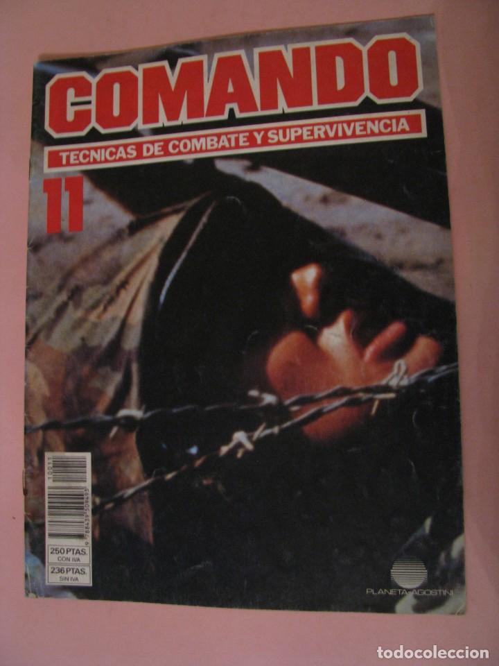 Military Antiques: COMANDO, T&Eacute;CNICAS DE COMBATE Y SUPERVIVENCIA. 1988. PLANETA AGOSTINI. FASCICULO N&ordm; 11