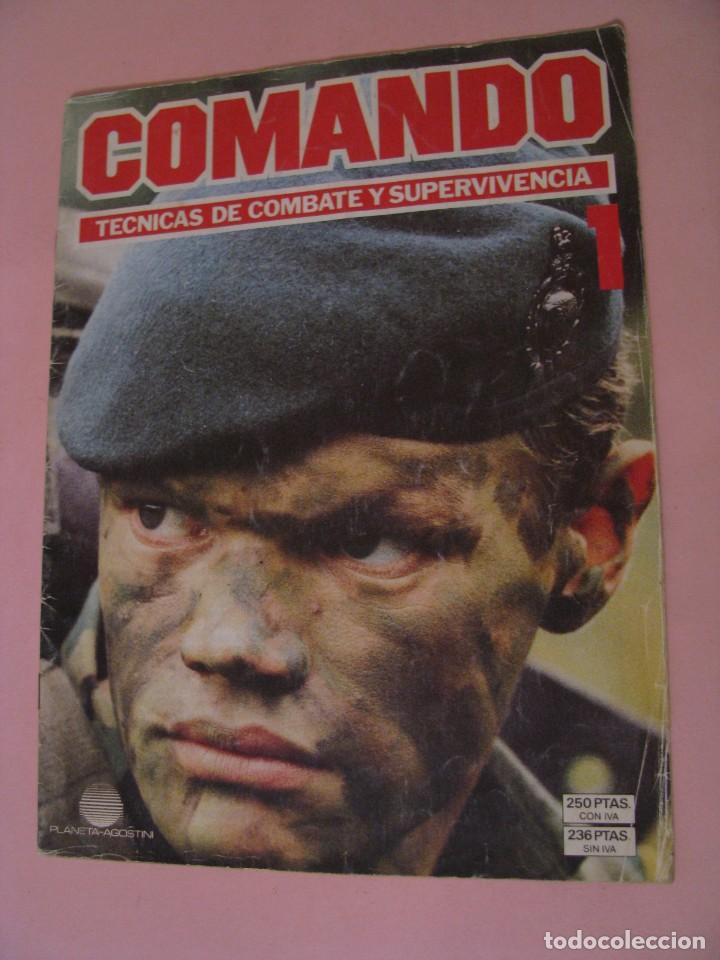Militaria: COMANDO, T&Eacute;CNICAS DE COMBATE Y SUPERVIVENCIA. 1988. PLANETA AGOSTINI. FASCICULO N&ordm; 1