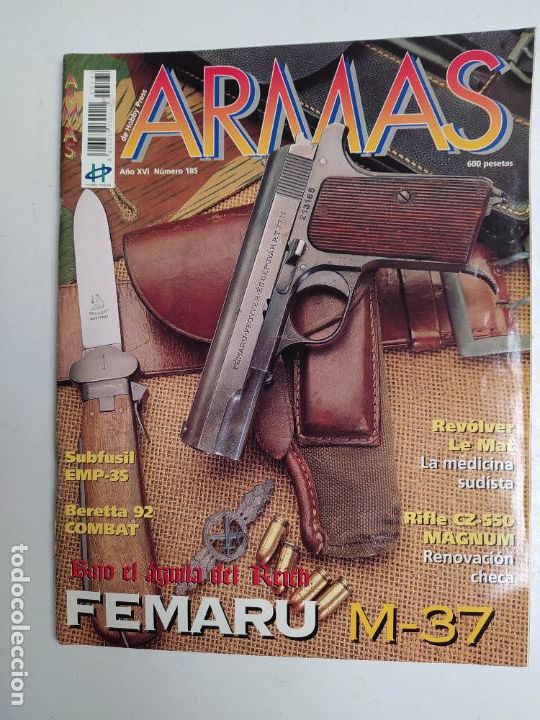 Militaria: Revista armas n&ordm; 185. A&ntilde;o XVI. Revolver le mat rifle cz 550. TDKR55