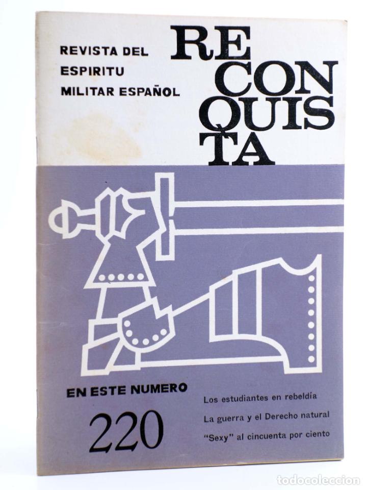 Militaria: RECONQUISTA. REVISTA DEL ESP&Iacute;RITU MILITAR ESPA&Ntilde;OL 220. ABRIL (Vvaa) Apostolado Castrense, 1968