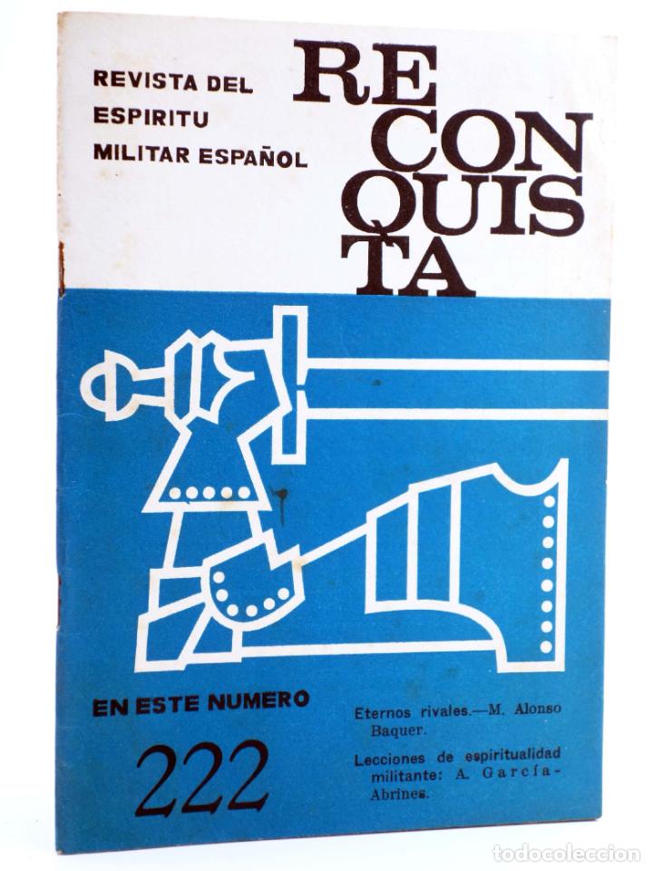 Militaria: RECONQUISTA. REVISTA DEL ESP&Iacute;RITU MILITAR ESPA&Ntilde;OL 222. JUNIO (Vvaa) Apostolado Castrense, 1968