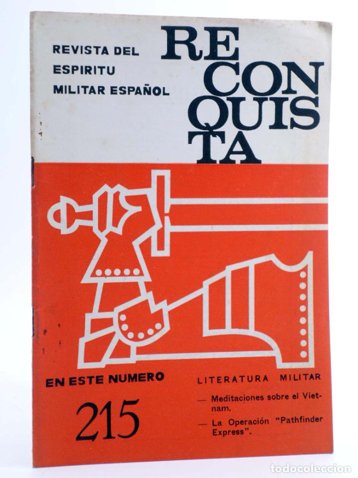 Militaria: RECONQUISTA. REVISTA DEL ESP&Iacute;RITU MILITAR ESPA&Ntilde;OL 215. NOVIEMBRE (Vvaa) Apostolado Castrense, 1967
