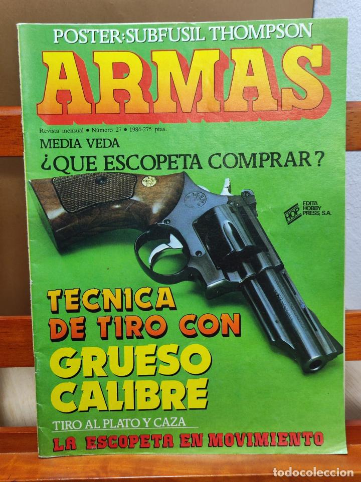 Militaria: ARMAS - N&ordm; 27 - HOBBY PRESS -1984 - (A43)