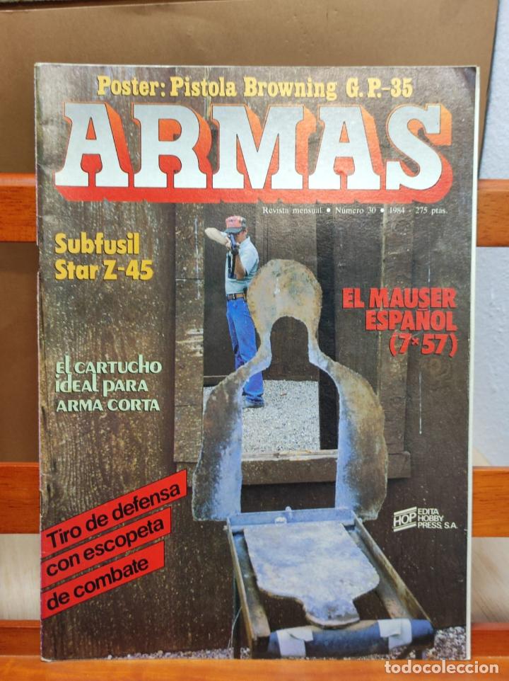 Militaria: ARMAS - N&ordm; 30 - HOBBY PRESS -1984 - (A43)