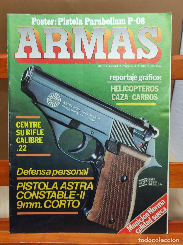 Militaria: ARMAS - N&ordm; 33 - HOBBY PRESS -1985 - (A43)