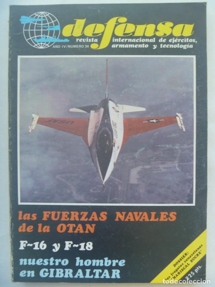 Military Antiques: REVISTA DEFENSA , N&ordm; 34, 1981: COREA BATALLON COLOMBIA, SANIDAD MILITAR, F-16 Y F-18 , ETC