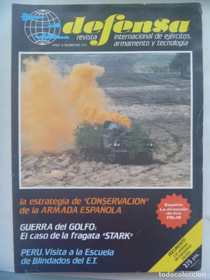 Military Antiques: REVISTA DEFENSA , N&ordm; 111, 1987: BATERIA PUNTA GALEA 1936, TRANSPORTE TACTICO AVIACION, FELIS, ETC