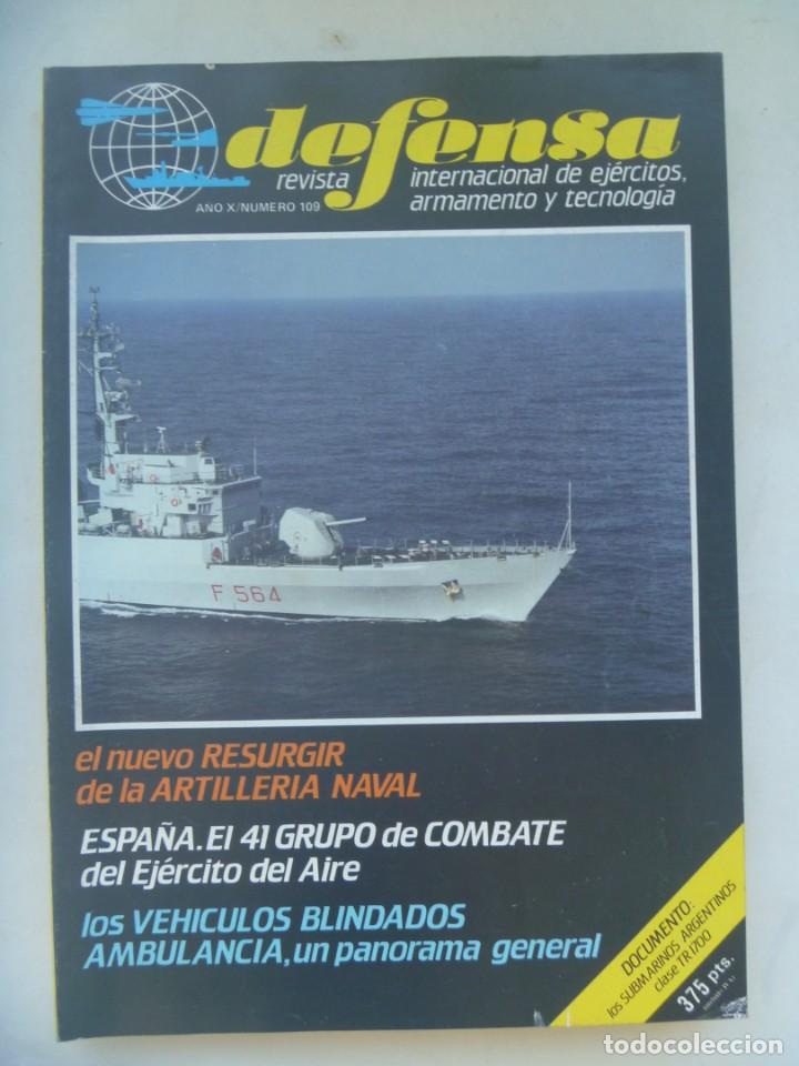 Military Antiques: REVISTA DEFENSA , N&ordm; 109, 1987: SUBMARINOS ARGENTINOS, 41 GRUPO COMBATE, BLINDADOS AMBULANCIA, ETC