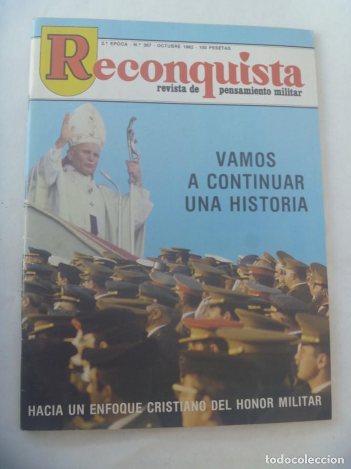 Military Antiques: REVISTA RECONQUISTA . N&ordm; 387 , OCTUBRE 1982: REVISTA DE PENSAMIENTO MILITAR