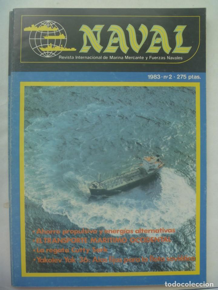 Militaria: REVISTA NAVAL , N&ordm; 2, 1982: RENDICION FLOTA ITALIANA 2&ordf; GM, REGATA CUTTY SARK, FLOTA SOVIETICA, ETC