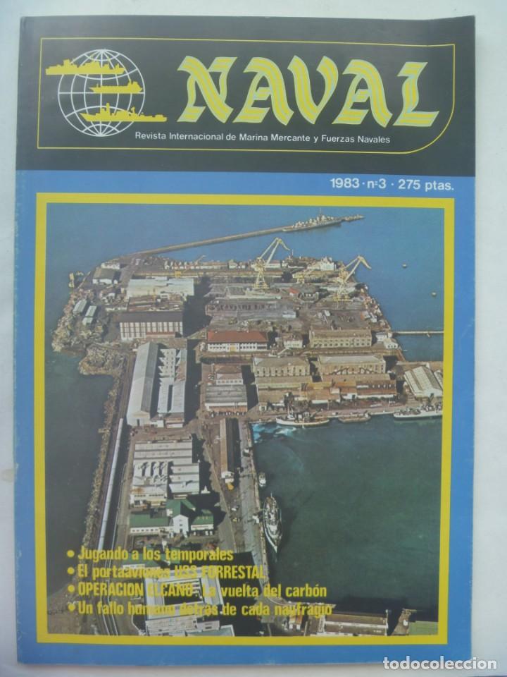 Militaria: REVISTA NAVAL , N&ordm; 3, 1983: PORTAVIONES USS FORRESTAL, BAZA, ETC