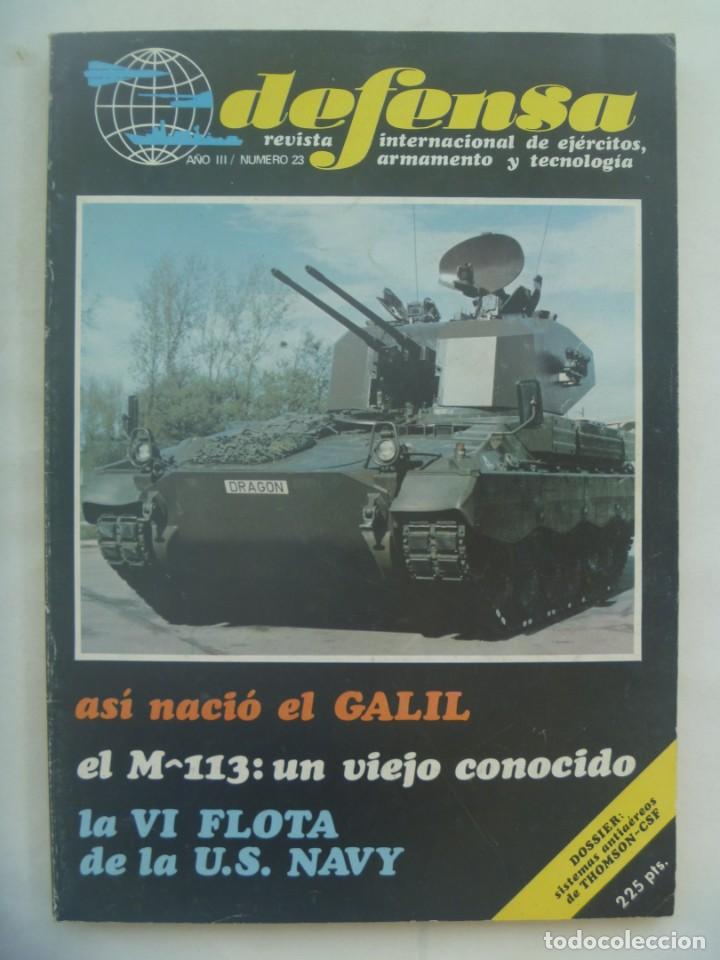Militaria: REVISTA DEFENSA , N&ordm; 23, 1980: CRUCERO CANARIAS, CARRO M-113, VI FLOTA USS NAVY, ETC