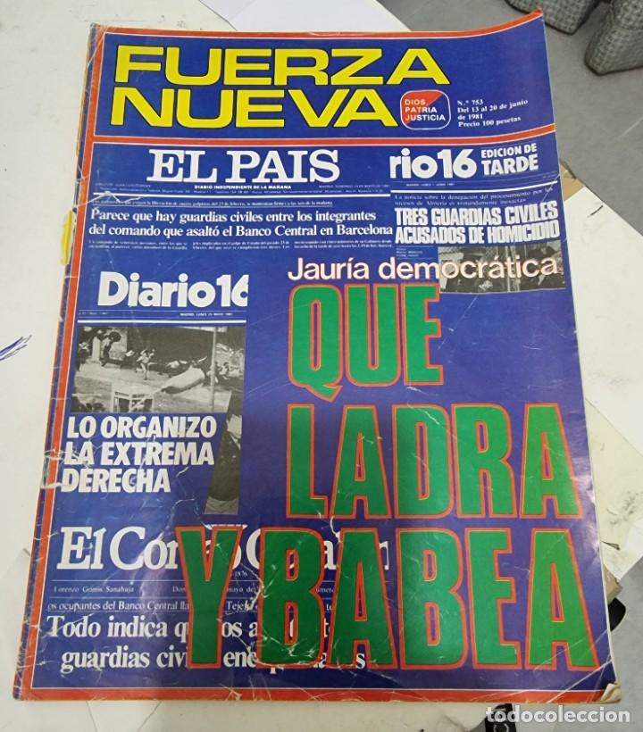 Military Antiques: FUERZA NUEVA. N&ordm; 753. JAURIA DEMOCRATICA QUE LADRA Y BABEA. 13 JUNIO 1981.