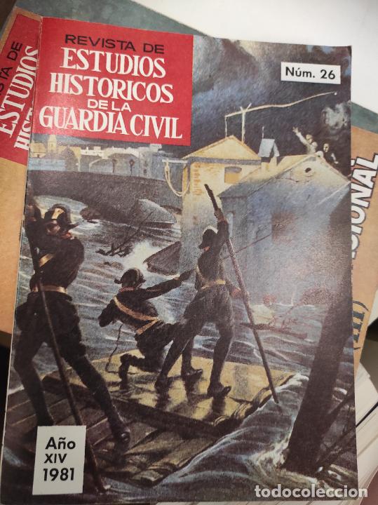 Militaria: REVISTA DE ESTUDIOS HISTORICOS DE LA GUARDIA CIVIL 1981 N&ordm; 26