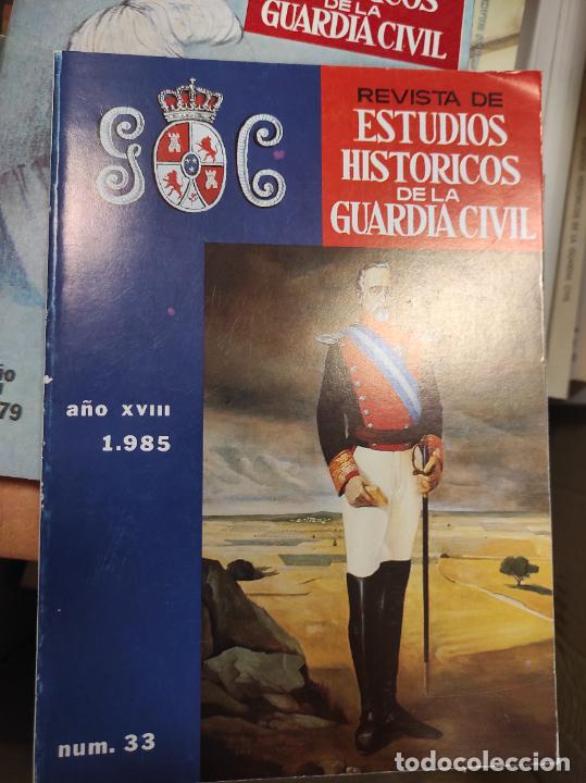 Militaria: revista de estudios historicos de la guardia civil num 33 a&ntilde;o 1985
