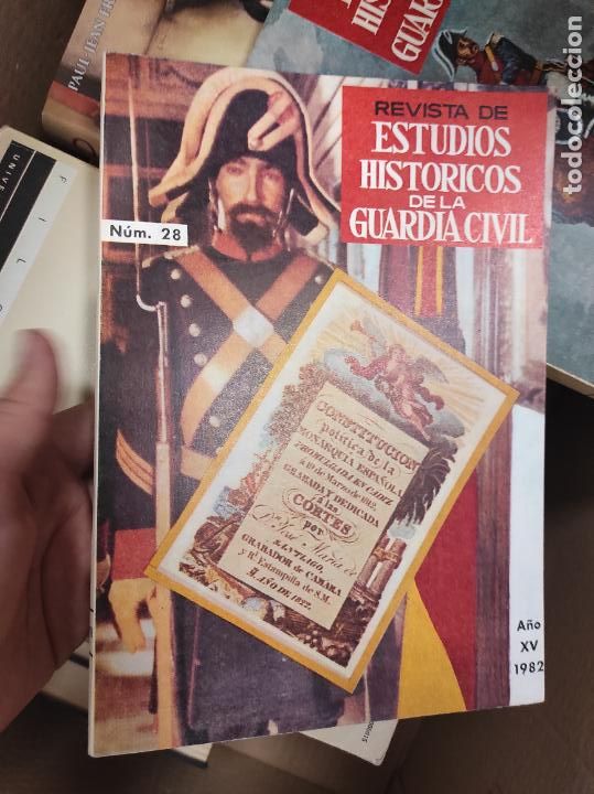 Militaria: REVISTA DE ESTUDIOS HIST&Oacute;RICOS DE LA GUARDIA CIVIL. N&ordm; 28. A&Ntilde;O XV. 1982.