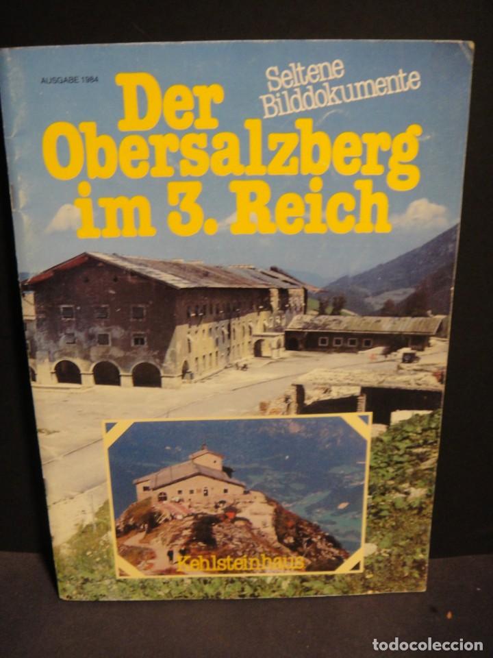Militaria: der obersalzber im 3. reich - residencias de monta&ntilde;a de los jerarcas nazis