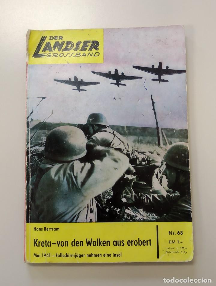 Militaria: DER LANDSER GROSSBAND n&ordm; 68, CRETA, MAYO 1941, HANS BERTRAM, Env&iacute;o gratis