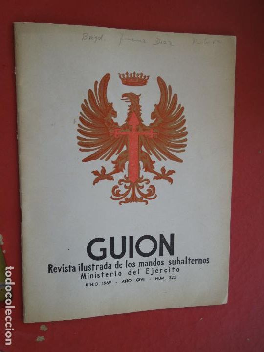 Militaria: GUION REVISTA ILUSTRADA DE LOS MANDOS SUBALTERNOS N&ordm; 325 - JUNIO 1969