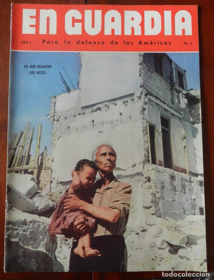 Militaria: En Guardia para la Defensa de las Americas, a&ntilde;o 3 - N&ordm; 6, Revista Publicada para la Oficina del Cord