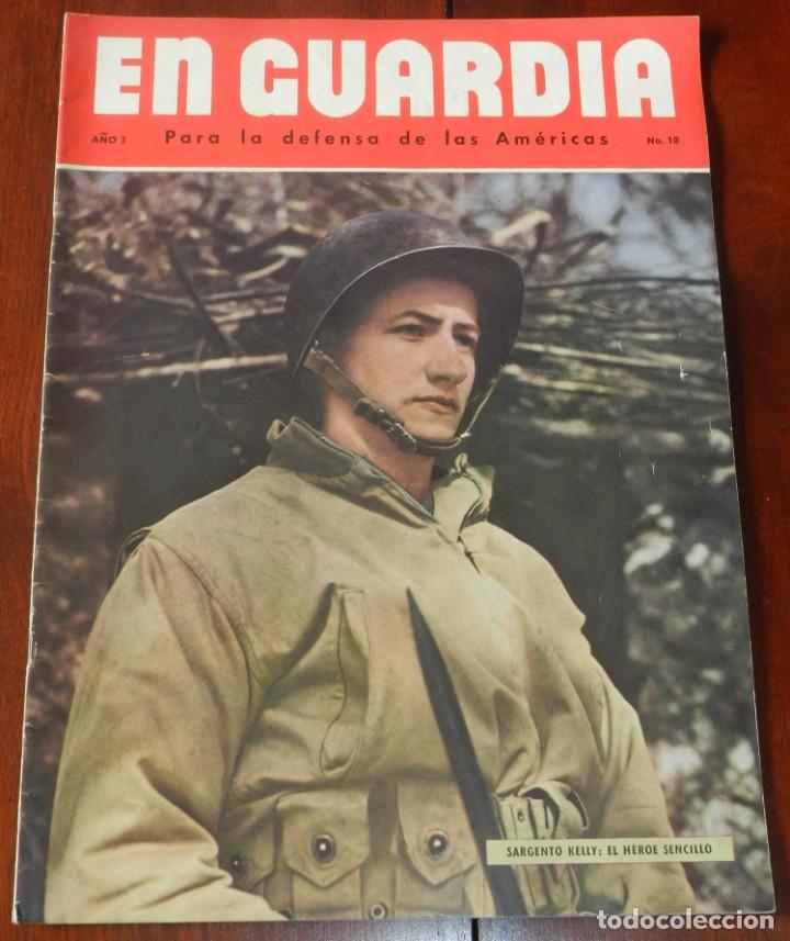Militaria: En Guardia para la Defensa de las Americas, a&ntilde;o 3 - N&ordm; 10, Revista Publicada para la Oficina del Cor