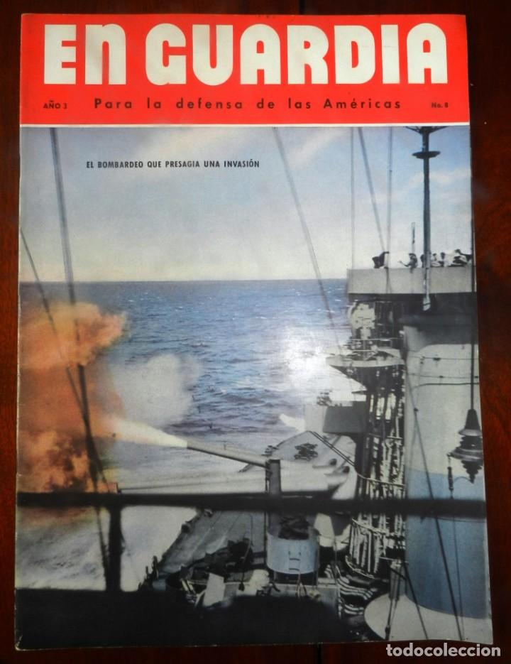 Militaria: En Guardia para la Defensa de las Americas, a&ntilde;o 3 - N&ordm; 8, Revista Publicada para la Oficina del Cord