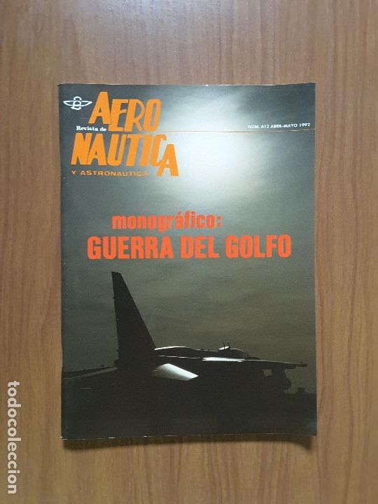 Military Antiques: Revista de Aeron&aacute;utica y Astron&aacute;utica 612
