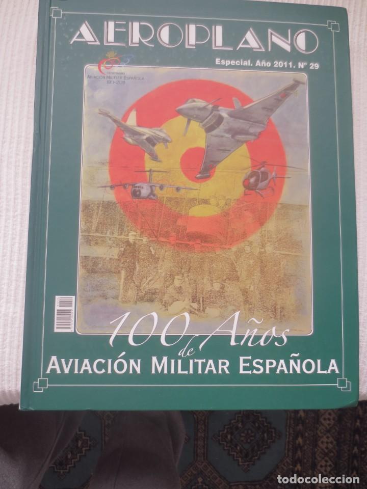 Militaria: 100 a&ntilde;os de Aviaci&oacute;n Militar Espa&ntilde;ola